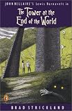 The Tower at the End of the World (Action Packs)