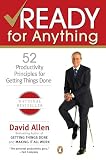 Ready For Anything: 52 Productivity Principles for Work and Life
