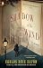 Carlos Ruiz Zafon: The Shadow of the Wind