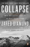 Collapse : How Societies Choose to Fail or Succeed