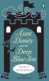 Aunt Dimity and the Deep Blue Sea