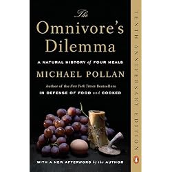 The Omnivore's Dilemma: A Natural History of Four Meals