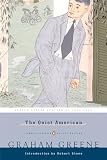 The Quiet American (Penguin Classics Deluxe Editio)