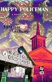 Happy Policeman: A Novel