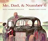 Me, Dad & Number 6