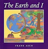 The Earth and I