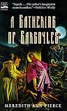A Gathering of Gargoyles: The Darkangel Trilogy, Volume II