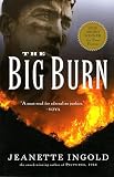 The Big Burn