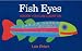 Fish Eyes: A Book You Can Count on