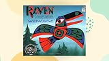 Raven: A Trickster Tale from the Pacific Northwest