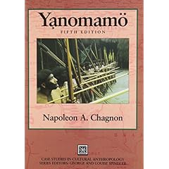 The Yanomamo (Case Studies in Cultural Anthropology)