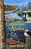 The Reader's Companion to Alaska