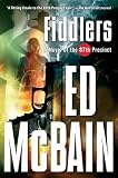 Fiddlers: A Novel of the 87th Precinct (87th Precinct Mysteries)