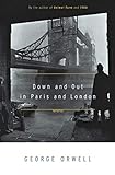 Down and Out in Paris and London