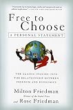 Read Free to Choose: A Personal Statement