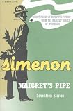 Maigret's Pipe: Seventeen Stories (A Harvest Book)