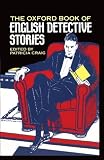 The Oxford Book of English Detective Stories