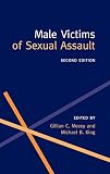 Male Victims of Sexual Assault (Oxford Medical Publications)