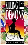 Killing the Demons