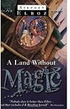 A Land Without Magic