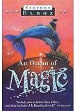 An Ocean of Magic
