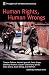 Human Rights, Human Wrongs: The Oxford Amnesty Lectures 2001 (Oxford Amnesty Lectures)