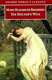 The Doctor's Wife (Oxford World's Classics)
