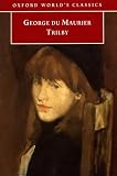 Trilby (Oxford World's Classics)