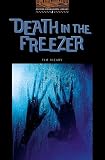 Death in the Freezer level 2 (Oxford Bookworms Library)