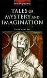 The Oxford Bookworms Library: Stage 3: 1,000 Headwords Tales of Mystery and Imagination (Oxford Bookworms)