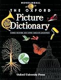 The Oxford Picture Dictionary: Monolingual (DICTIONARY)