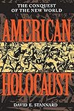 American Holocaust: The Conquest of the New World