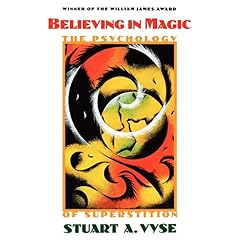 Believing in Magic; The Psychology of Superstition