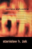 Systems and Control (The Oxford Series in Electrical and Computer Engineering)