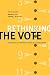 Rethinking the Vote