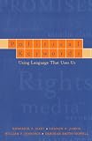 Political Keywords: Using Language that Uses Us