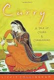 Curry: A Tale of Cooks and Conquerors