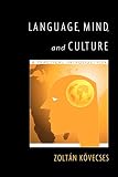 cover of Language, Mind, and Culture: A Practical Introduction