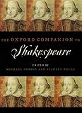 The Oxford Companion to Shakespeare