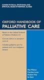 Oxford Handbook of Palliative Care (Oxford Handbooks)