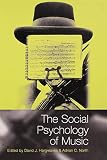 The Social Psychology of Music