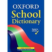 Oxford School Dictionary. 45.000 words and phrases (Lernmaterialien) (Dictionary) (Gebundene Ausgabe)