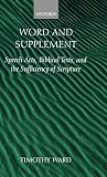 Word and Supplement: Speech Acts, Biblical Texts, and the Sufficiency of Scripture