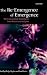 The Re-Emergence of Emergence: The Emergentist Hypothesis from Science to Religion