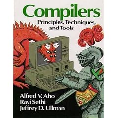 Compilers. Principles, Techniques and Tools (Broschiert)