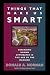 Things that Make Us Smart