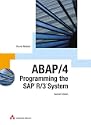 ABAP/4, Second Edition: Programming the SAP(R) R/3(R) System (2nd Edition)