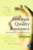 Software Quality Assurance : From Theory to Implementation