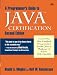 A Programmer's Guide to Java Certification: A Comprehesive Primer, Second Edition