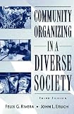 Community Organizing in a Diverse Society (3rd Edition)